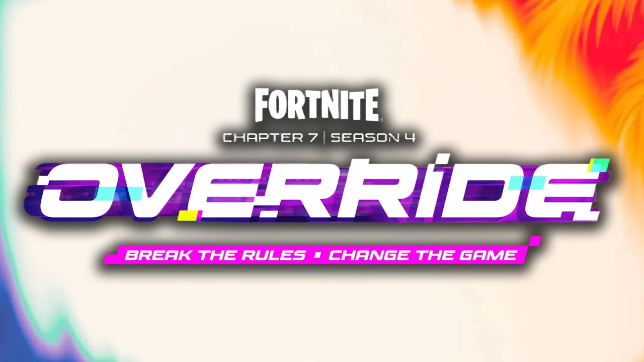 Fortnite Chapter 7 Season 4 Override key art - Break the Rules, Change the Game
